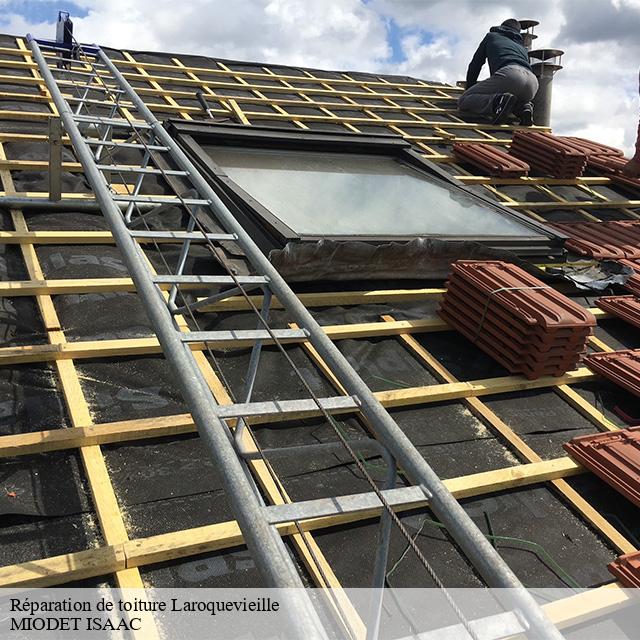 Réparation de toiture  laroquevieille-15250 MIODET ISAAC