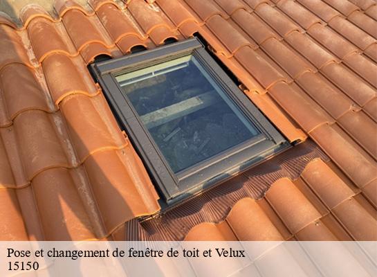 Pose et changement de fenêtre de toit et Velux  laroquebrou-15150 MIODET ISAAC